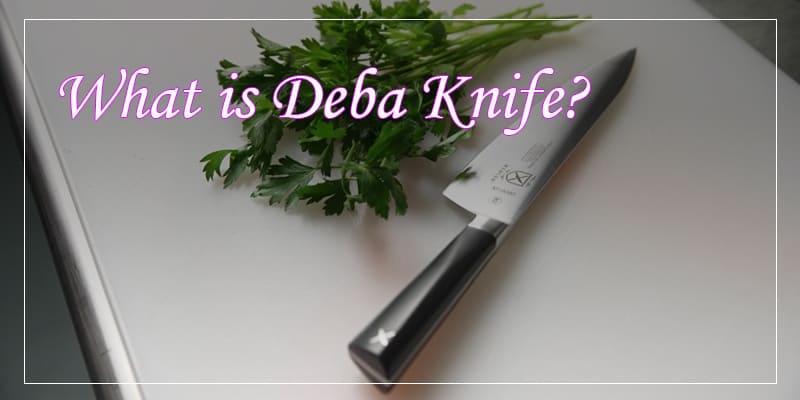 what is a deba knife